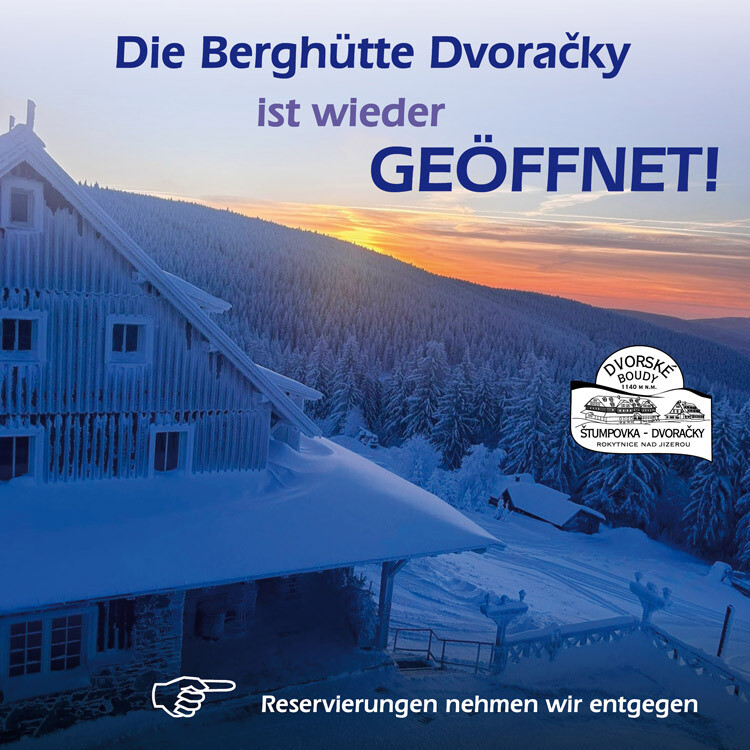 Die Berghütte Dvoračky ist wieder GEÖFFNET!