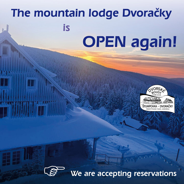 The mountain lodge Dvoračky is OPEN again!