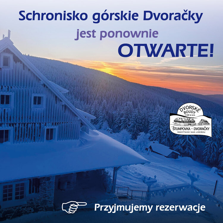 Schronisko górskie Dvoračky jest ponownie OTWARTE!